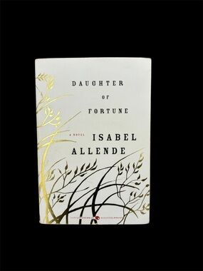 Isabel Allende Daughter of Fortune Paperback 1999 Historical Fiction